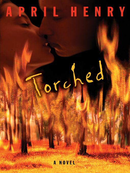 Title details for Torched by April Henry - Available